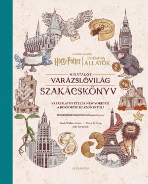 Kép: Harry Potter és Legendás állatok: Hivatalos varázslóvilág szakácskönyv