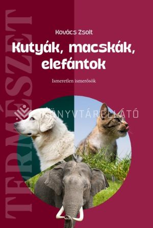 Kép: Kutyák, macskák, elefántok