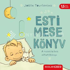 Kép: Esti mese könyv – A tökéletes altatókönyv