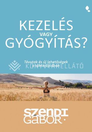 Kép: Kezelés vagy gyógyítás?