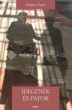 Kép: Idegenek és papok