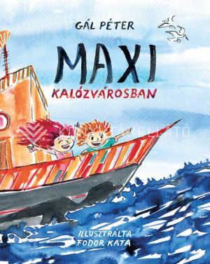 Kép: Maxi Kalózvárosban