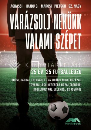 Kép: Varázsolj nekünk valami szépet