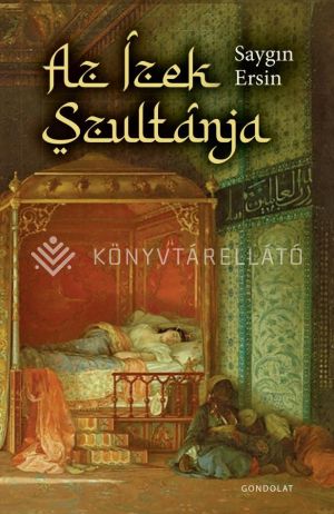 Kép: Az Ízek Szultánja