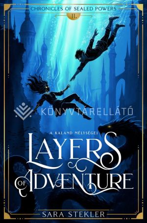 Kép: Layers of adventure - A kaland mélységei