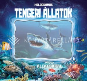 Kép: Hologramos tengeri állatok