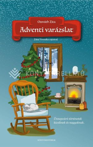 Kép: Adventi varázslat - Ünnepváró történetek kicsiknek és nagyoknak