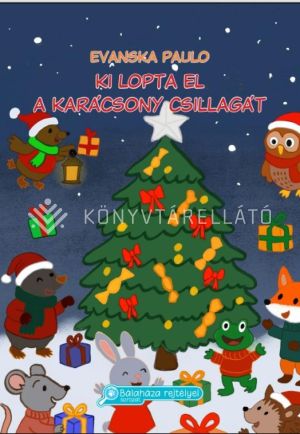 Kép: Ki lopta el a karácsony csillagát