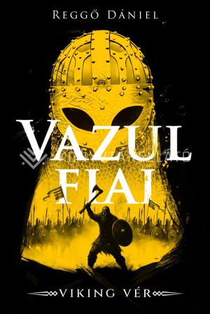 Kép: Viking vér – Vazul fiai