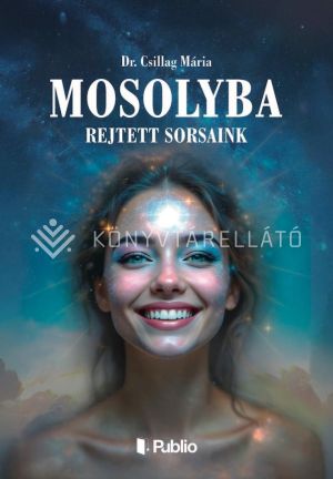 Kép: Mosolyba rejtett sorsaink