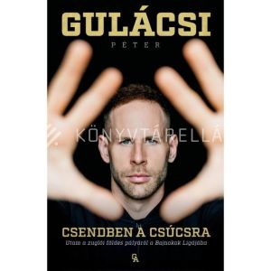 Kép: Csendben a csúcsra - Utam a zuglói földes pályáról a Bajnokok Ligájába