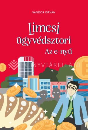 Kép: Limcsi ügyvédsztori - Az e-nyű