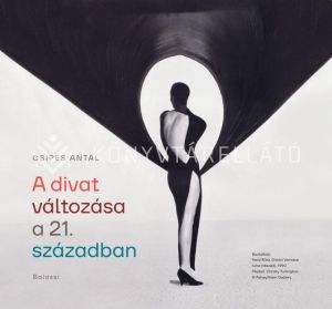 Kép: A divat változása a 21. században