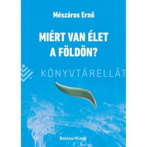 Kép: Miért van élet a Földön?