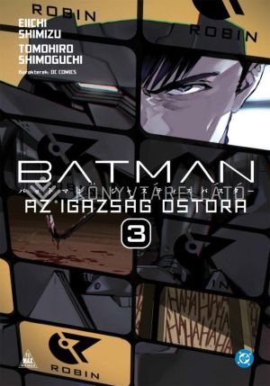 Kép: Batman - Az igazság ostora 3. - manga