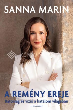 Kép: A remény ereje - Bátorság és vízió a hatalom világában