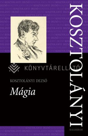 Kép: Mágia. Kritikai kiadás