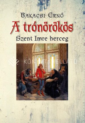 Kép: A trónörökös