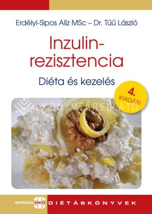 Kép: Inzulinrezisztencia – diéta és kezelés 4. kiadás