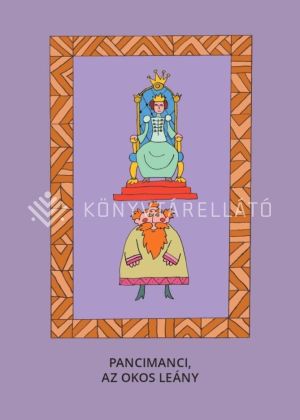 Kép: Pancimanci; Az okos leány - Magyar népmesék