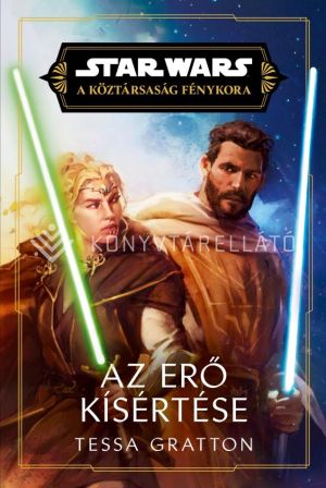 Kép: Az Erő kísértése (Star Wars: A Köztársaság Fénykora – A Jedik próbája 2.)