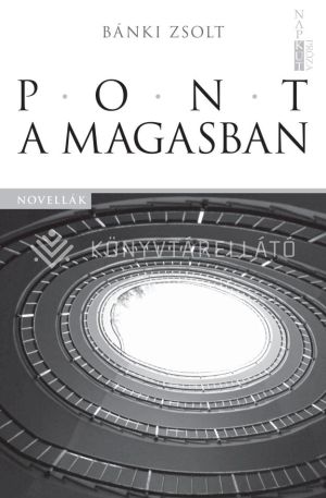 Kép: Pont a magasban