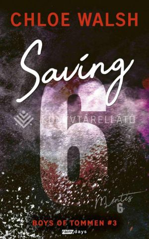 Kép: Saving 6 - Mentés 6  (Éldekorált)