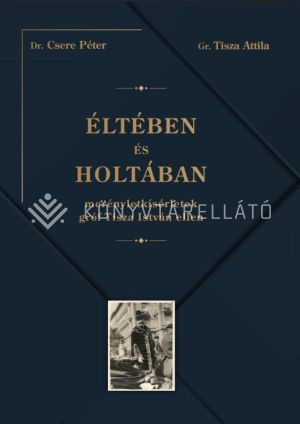 Kép: Éltében és holtában