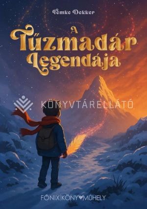 Kép: A tűzmadár legendája