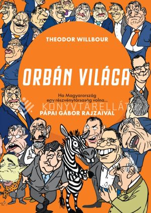 Kép: Orbán világa