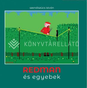 Kép: Redman és egyebek