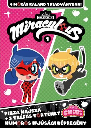 Kép: Miraculous Chibi 1. - Pizza hajsza + 3 tréfás történet (képregény)