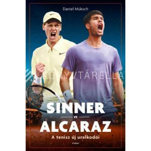 Kép: Sinner vs Alcaraz - A tenisz új uralkodói