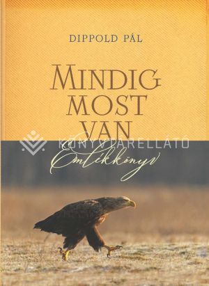 Kép: Mindig most van - emlékkönyv