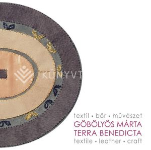 Kép: Terra Benedicta – Textil - Bőr - Művészet