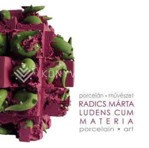 Kép: Ludens cum Materia – Porcelán - Művészet