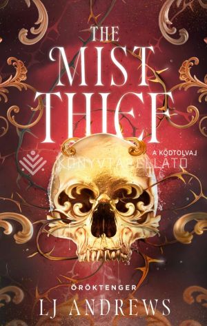 Kép: The Mist Thief – A Ködtolvaj (éldekorált)