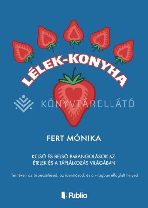 Kép: Lélek-konyha