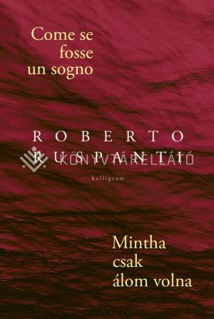 Kép: Come se fosse un sogno // Mintha csak álom volna