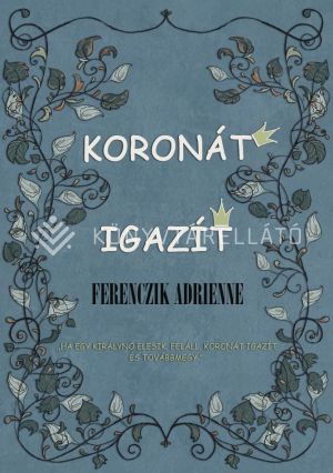 Kép: Koronát igazít