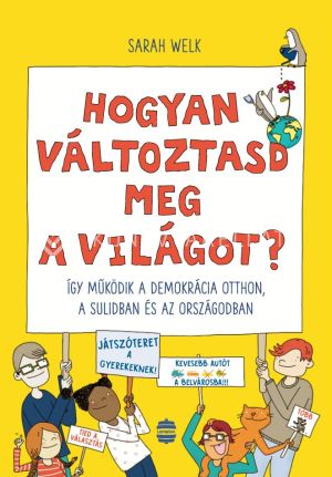 Kép: Hogyan változtasd meg a világot?