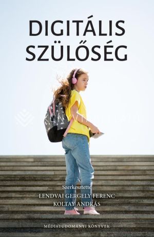 Kép: Digitális szülőség