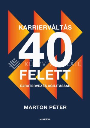 Kép: Karrierváltás 40 felett - Újratervezés agilitással
