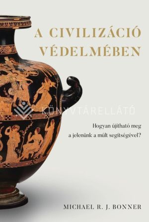 Kép: A civilizáció védelmében