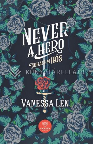 Kép: Never a Hero - Sohasem hős