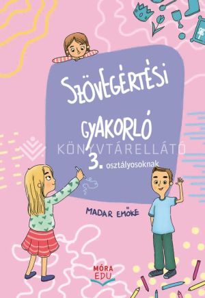 Kép: Szövegértési gyakorló 3. osztály