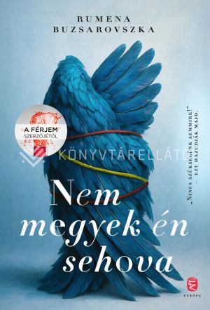 Kép: Nem megyek én sehova