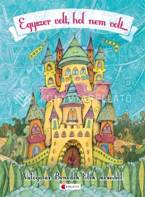 Kép: Egyszer volt, hol nem volt...