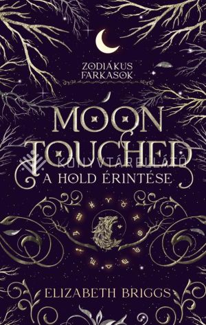 Kép: Moon Touched - A Hold érintése (éldekorált)