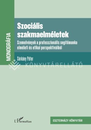 Kép: Szociális szakmaelméletek